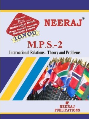 MPS2 International Relations : Theory And Problems | English Medium | Neeraj Publications Guide With Question Bank(Paperback, Expert Panel of Neeraj Publications)