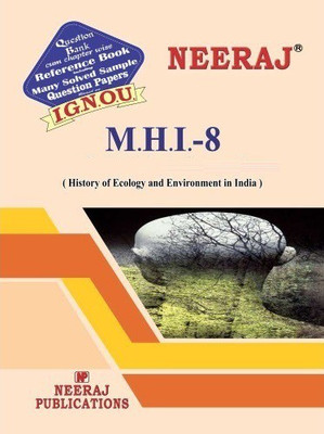 MHI8 History Of Ecology And Environment In India | English Medium | Neeraj Publications Guide With Question Bank(Paperback, Expert Panel of Neeraj Publications)