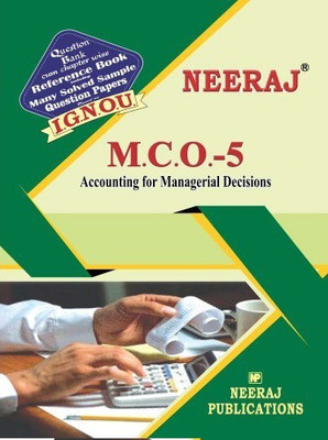 MCO5 Accounting For Managerial Decision | English Medium | Neeraj Publications Guide With Question Bank(Paperback, Expert Panel of Neeraj Publications)