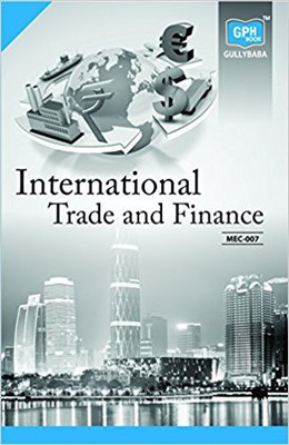 MEC7 International Trade And Finance English Medium | Guide Helpbook & Question Bank Of Gully Baba Publications(Paperback, Expert Panel of GPH Publications)