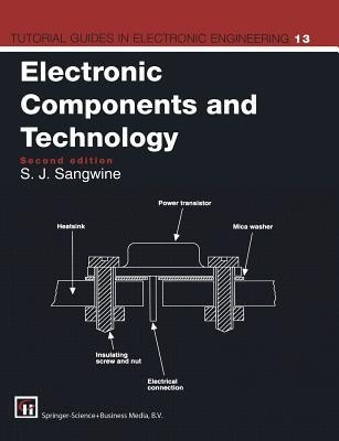 Electronic Components and Technology(English, Paperback, Sangwine Stephen J.)