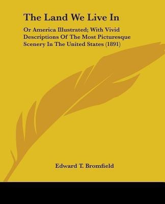 The Land We Live In(English, Paperback, unknown)