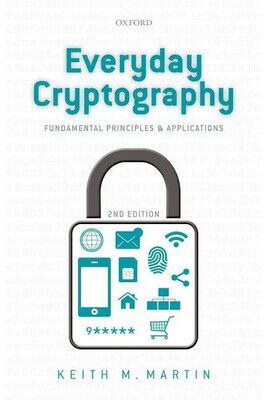 Everyday Cryptography(English, Paperback, Martin Keith)