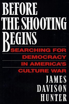 Before the Shooting Begins(English, Paperback, Hunter James Davison Prof.)
