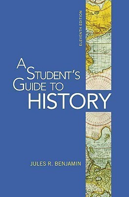 A Student's Guide to History(English, Paperback, Benjamin Jules R.)