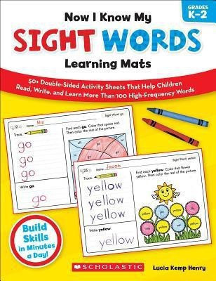 Now I Know My Sight Words Learning Mats, Grades K-2(English, Paperback, Henry Lucia Kemp)
