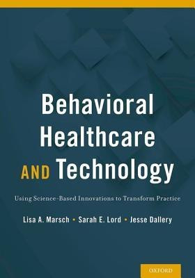 Behavioral Health Care and Technology(English, Hardcover, unknown)
