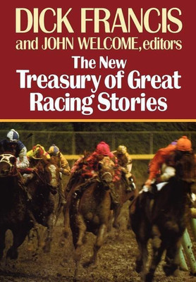 The New Treasury of Great Racing Stories(English, Hardcover, unknown)