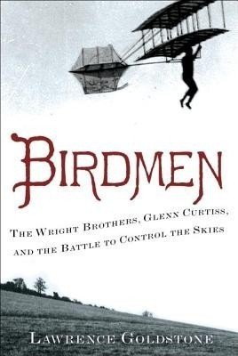 Birdmen(English, Hardcover, Goldstone Lawrence)