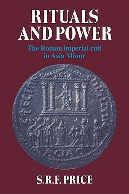 Rituals and Power(English, Hardcover, Price S. R. F.)