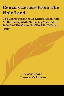 Renan's Letters From The Holy Land(English, Paperback, Renan Ernest)