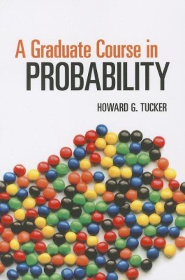 A Graduate Course in Probability(English, Paperback, Tucker Howard G.)