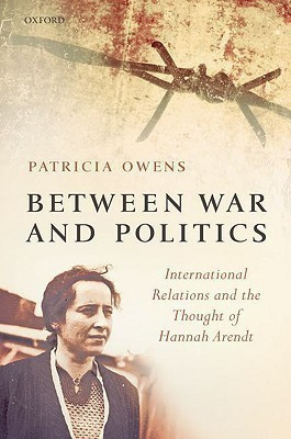 Between War and Politics(English, Paperback, Owens Patricia)