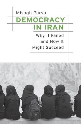 Democracy in Iran(English, Hardcover, Parsa Misagh)