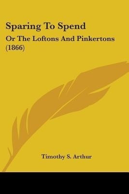 Sparing To Spend(English, Paperback, Arthur Timothy S)