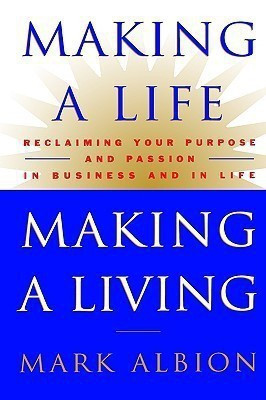 Making a Life, Making a Living(English, Hardcover, Albion Mark)