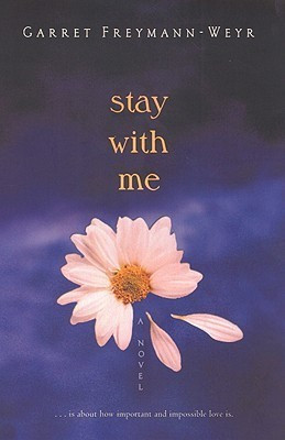 Stay with Me(English, Paperback, Freymann-Weyr Garret)