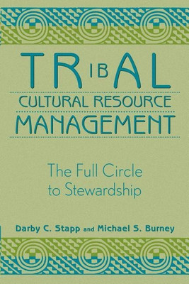 Tribal Cultural Resource Management(English, Paperback, Stapp Darby C.)