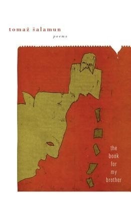 The Book for My Brother(English, Paperback, Salamun Tomaz)