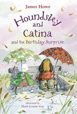 Houndsley and Catina and the Birthday Surprise(English, Hardcover, Howe James)