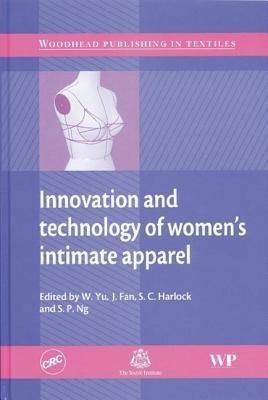 Innovation and technology of women's intimate apparel(English, Hardcover, unknown)