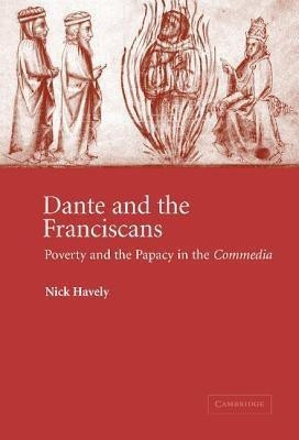 Dante and the Franciscans(English, Hardcover, Havely Nick)