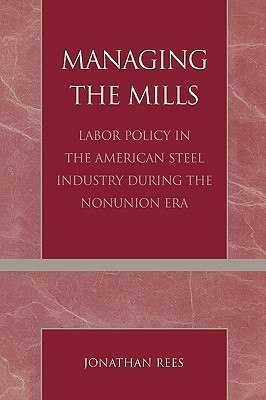 Managing the Mills(English, Paperback, Rees Jonathan)