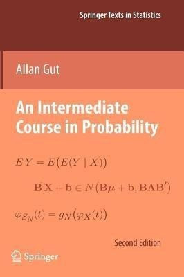 An Intermediate Course in Probability(English, Paperback, Gut Allan)