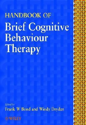 Handbook of Brief Cognitive Behaviour Therapy(English, Hardcover, unknown)