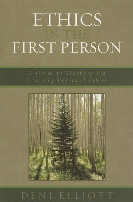 Ethics in the First Person(English, Paperback, Elliott Deni)