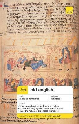 Teach Yourself Old English(English, Mixed media product, Atherton Mark)