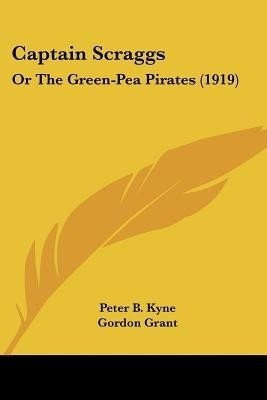 Captain Scraggs(English, Paperback, Kyne Peter B)