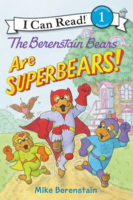The Berenstain Bears Are Superbears!(English, Paperback, Berenstain Mike)
