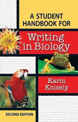 Student Handbook for Writing in Biology(English, Paperback, Knisely Karin)