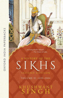 A History of the Sikhs (Second Edition)(English, Paperback, Singh Khushwant)