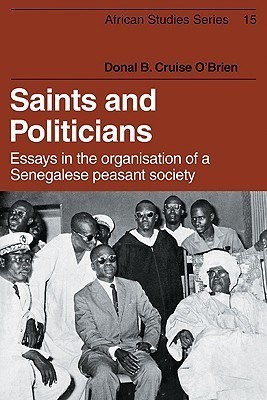 Saints and Politicians(English, Paperback, O'Brien Donal B. Cruise)