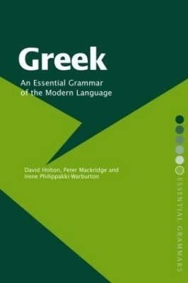 Greek: An Essential Grammar of the Modern Language(English, Paperback, Holton David)