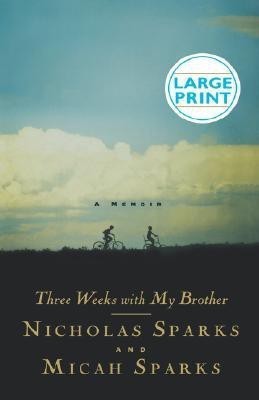 Three Weeks with My Brother(English, Hardcover, Sparks Nicholas)