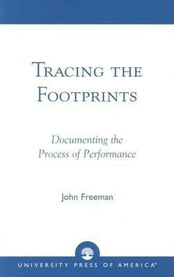 Tracing the Footprints(English, Paperback, Freeman John)