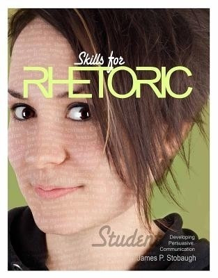 Skills for Rhetoric (Student)(English, Paperback, Stobaugh James P Dr)