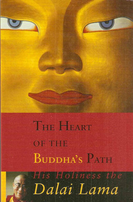 The Heart of the Buddha's Path(English, Paperback, Dalai Lama XIV)