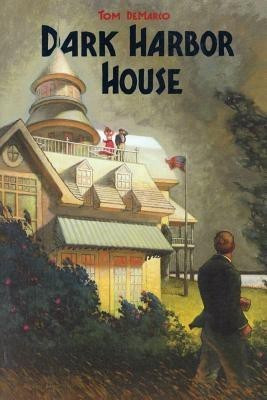 Dark Harbor House(English, Paperback, DeMarco Tom)