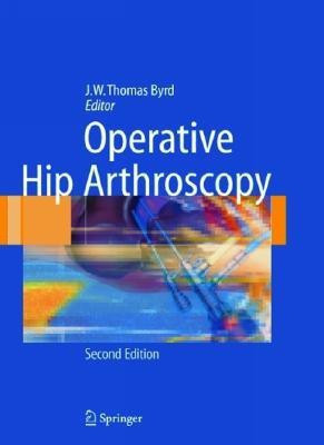 Operative Hip Arthroscopy(English, Hardcover, unknown)