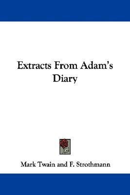 Extracts From Adam's Diary(English, Paperback, Twain Mark)