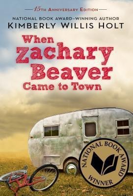 When Zachary Beaver Came to Town(English, Paperback, Holt Kimberly Willis)