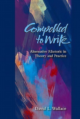 Compelled to Write(English, Paperback, Wallace David L)