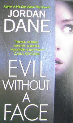 Evil Without a Face(English, Paperback, Dane Jordan)