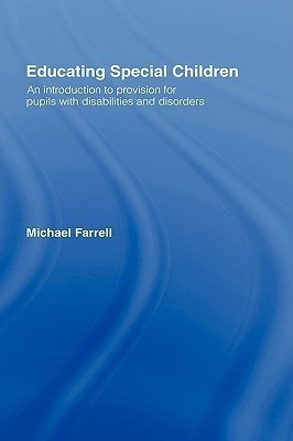 Educating Special Children(English, Hardcover, Farrell Michael)