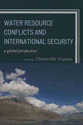 Water Resource Conflicts and International Security(English, Paperback, unknown)
