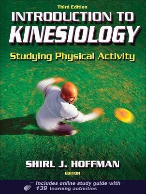 Introduction to Kinesiology(English, Hardcover, Hoffman Shirl J.)